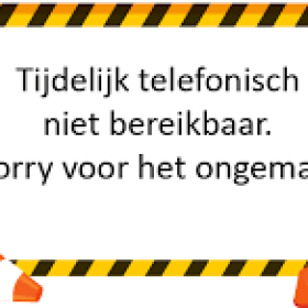 Tijdelijk telefonisch niet bereikbaar